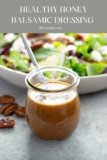 Honey Balsamic Dressing (healthy) – The Fitnessista