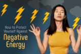 How to Protect Yourself Against Negative Energy • Yoga Basics